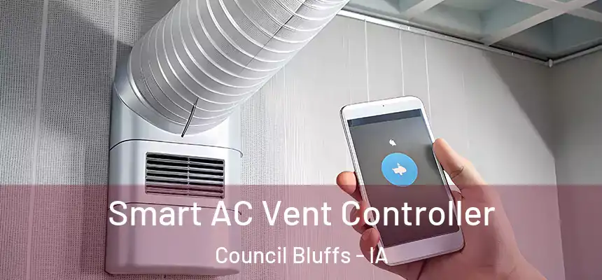  Smart AC Vent Controller Council Bluffs - IA